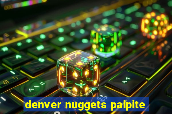 denver nuggets palpite